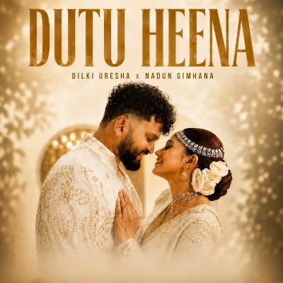 Dutu Heena mp3