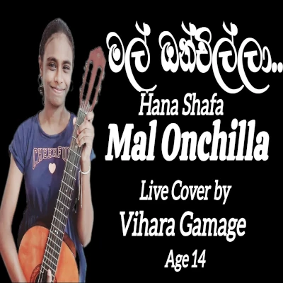 Mal Onchilla - Live Cover (Vocal & Guitar) mp3 songMal Onchilla - Live Cover (Vocal & Guitar) lyrics and karaoke