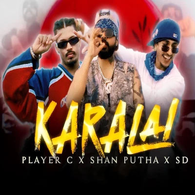 Karalai Ft Shan Putha & SD mp3 songKaralai Ft Shan Putha & SD lyrics and karaoke