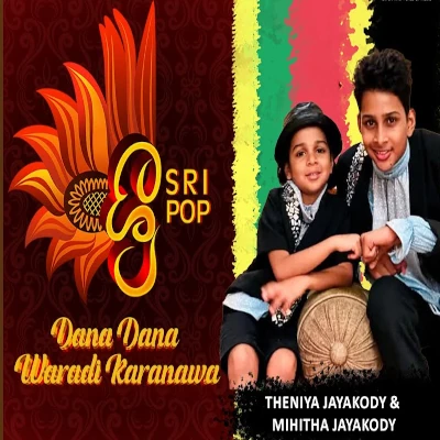 Dana Dana Waradi Karanawa  (Sri Pop) mp3