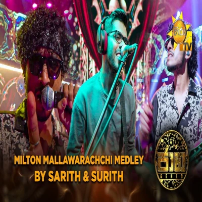 Milton Mallawarachchi Medley (Jaana) mp3 song