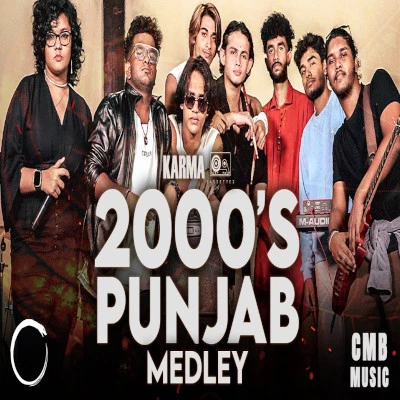 2000’s Punjab Medley mp3 song2000’s Punjab Medley lyrics and karaoke