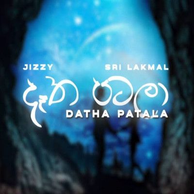 Datha Patala mp3 songDatha Patala lyrics and karaoke