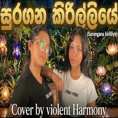 Surangana Kirilliye (Cover) mp3