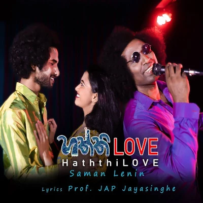 HaththiLove - Saman Lenin Mp3 Download