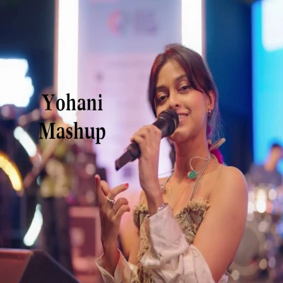 Yohani Mashup mp3