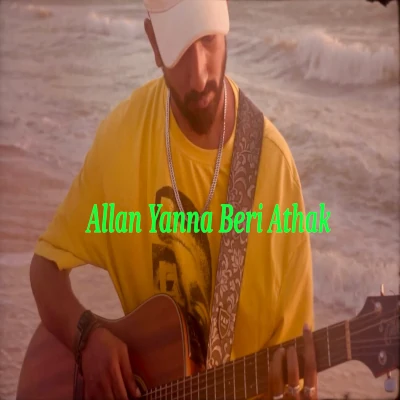 Allan Yanna Beri Athak (Acoustic Version Live) mp3 songAllan Yanna Beri Athak (Acoustic Version Live) lyrics and karaoke