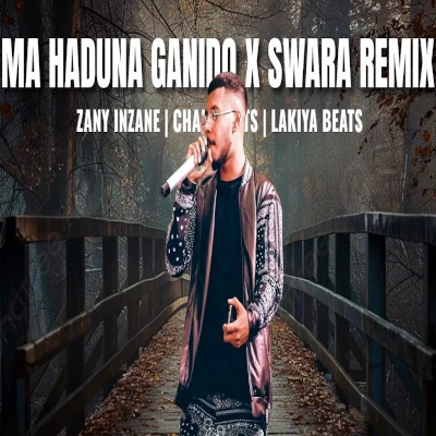 Ma Haduna Ganido X Swara (Remix) mp3