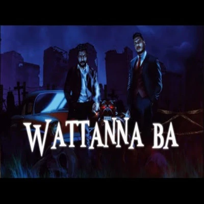 Wattanna Ba mp3 song