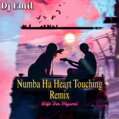 Numba Ha Heart Touching Remix mp3 song