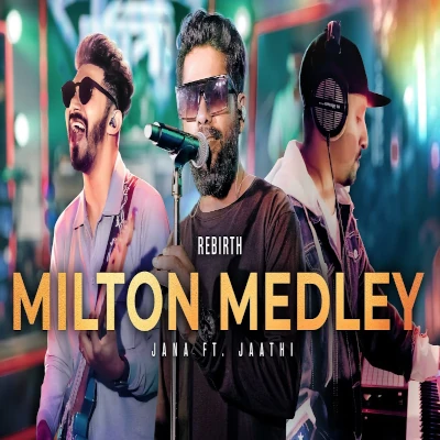 Rebirth Milton Medley mp3 song