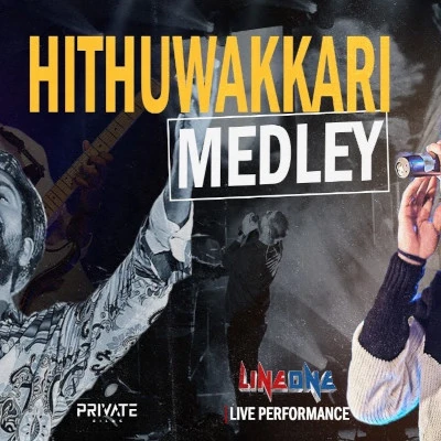 Hithuwakkari Medley (Live) mp3 song