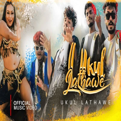 Ukul Lathawe mp3 songUkul Lathawe lyrics and karaoke