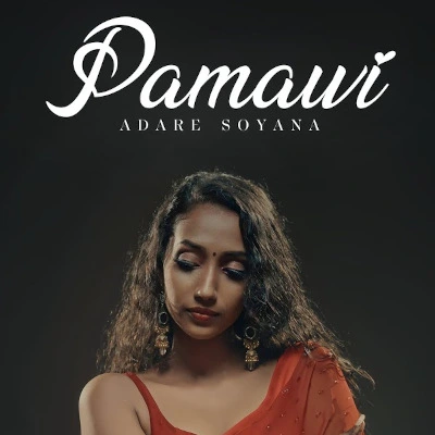 Pamawi Adare Soyana mp3 song