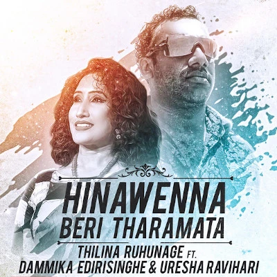 Hina Wenna Bari Tharamata mp3 song