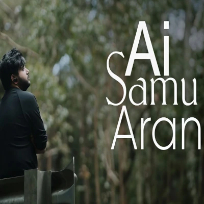 Ai Samu Aran mp3 song