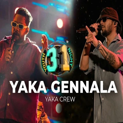 Yaka Gennala (Live) mp3 song