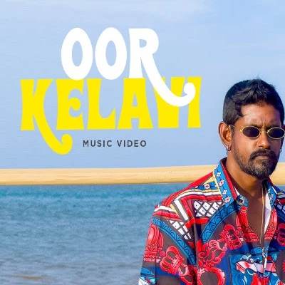 Oor Kelavi mp3 song