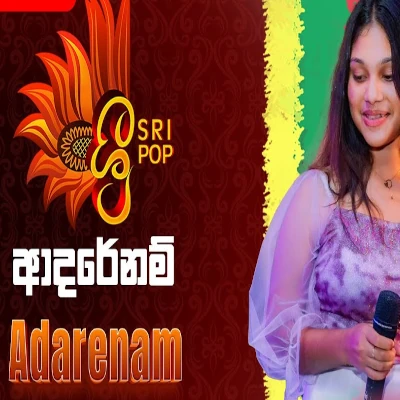 Adarenam (SriPop) mp3