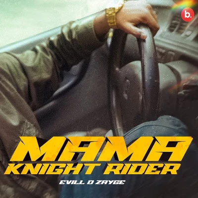 Mama Knight Rider mp3 song