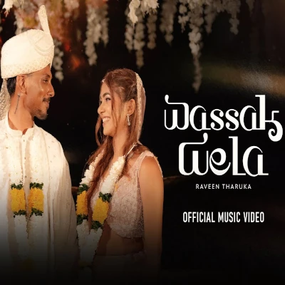 Wassak Wela mp3 songWassak Wela lyrics and karaoke