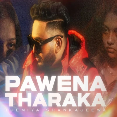 Pawena Tharaka mp3 songPawena Tharaka lyrics and karaoke