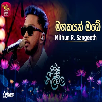 Mathakayan Obe (Piyum Neela Vila) mp3
