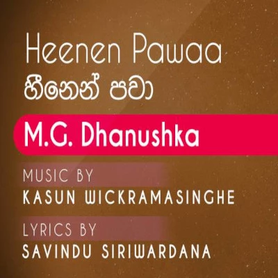 Heenen Pawaa mp3 song