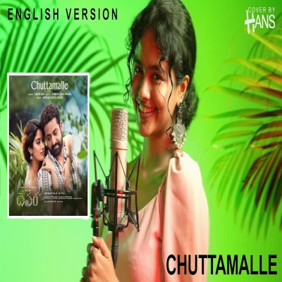 Chuttamalle (English Version) mp3