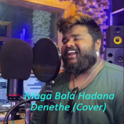 Maga Bala Hadana Denethe (Short Cover) mp3 song