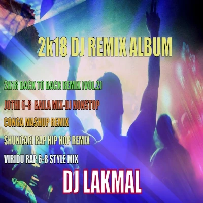 2K18 Back To Back Remix (Vol.2) mp3