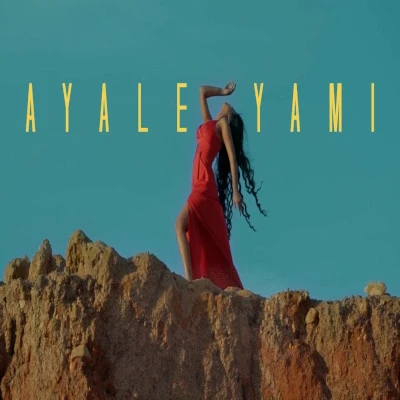 Ayale Yami mp3 song