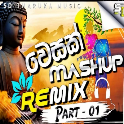 Vesak Mashup Remix mp3
