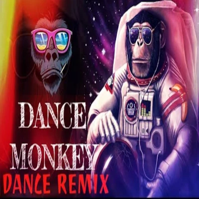 Dance Monkey Remix mp3