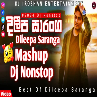 2K24 Dileep Saranga Mashup Dj Nonstop mp3 song2K24 Dileep Saranga Mashup Dj Nonstop lyrics and karaoke