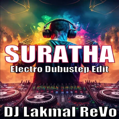 Suratha Electro Dubstep Edit mp3