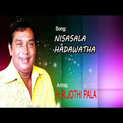 Nisasala Hadawatha mp3 songNisasala Hadawatha lyrics and karaoke