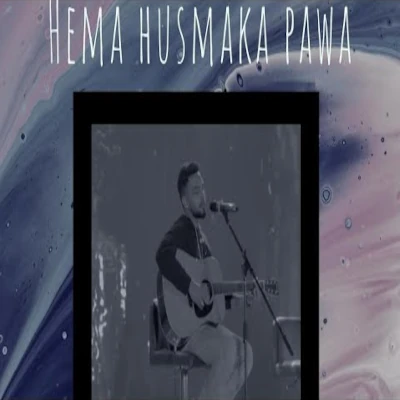 Hema Husmaka Pawa (Cover) mp3 song