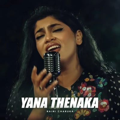Yana Thenaka (Swaptha Swara Yathrawa) mp3 song