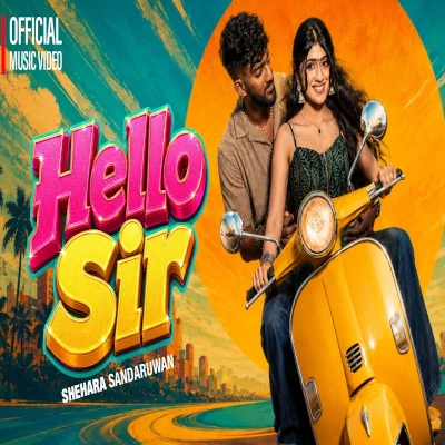 Hello Sir mp3 songHello Sir lyrics and karaoke