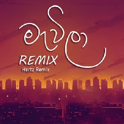 Mawila (Remix) mp3 song