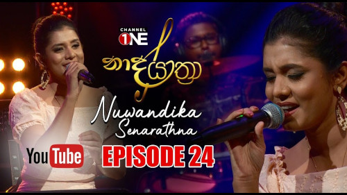 Naada Yaathra with Nuwandika Senarathnemp3 songs