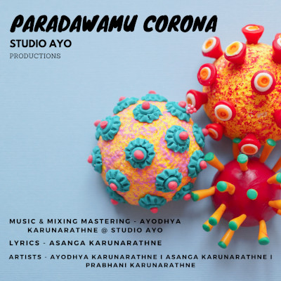 Paradawamu Corona (පරදවමු කොරෝනා) mp3 songParadawamu Corona (පරදවමු කොරෝනා) lyrics and karaoke