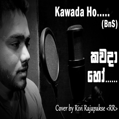 Kawada Ho (Langa Nathi Bawa) - Cover mp3 song