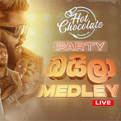 Sinhala Baila Medley (Hot Chocolate) mp3 songSinhala Baila Medley (Hot Chocolate) lyrics and karaoke