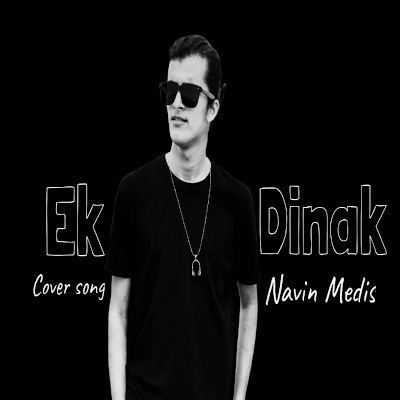 Ek Dinak (Cover) mp3 songEk Dinak (Cover) lyrics and karaoke