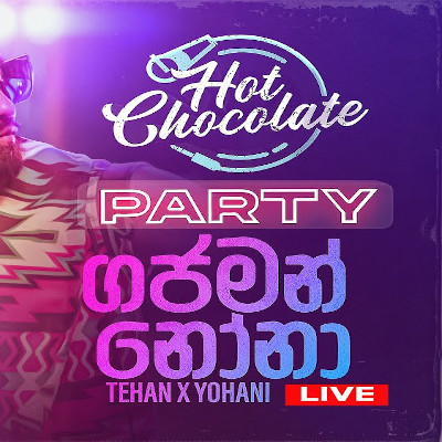 Gajaman Nona  (Hot Chocolate Party) (Live Cover) mp3 songGajaman Nona  (Hot Chocolate Party) (Live Cover) lyrics and karaoke