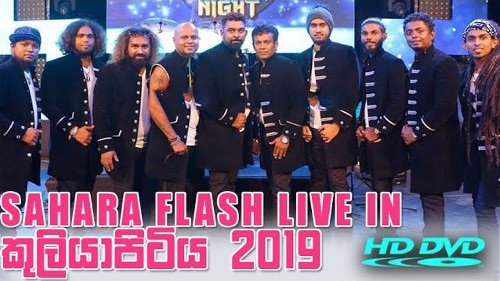 SaharaFlash Live In Kuliyapitiya 2019