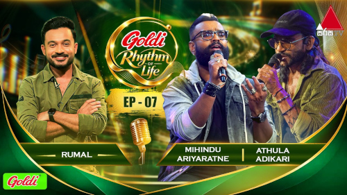 Goldi Rhythm of Life with Athula Adhikari & Mihindu Ariyaratne mp3 songs