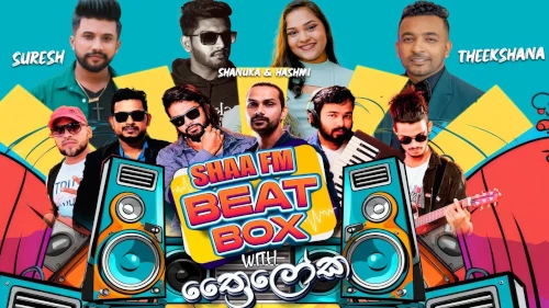 Shaa Fm Beat Box with Thrailoka mp3 songs